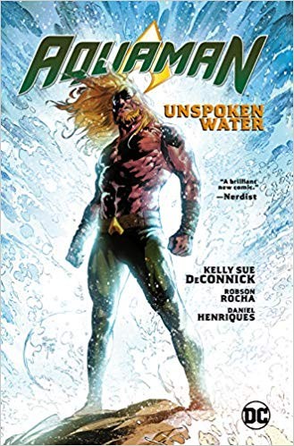 Aquaman. Vol. I, Unspoken water