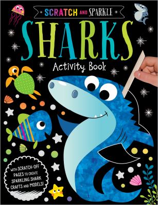 Scratch and Sparkle: Sharks Activity Book (Paperback)